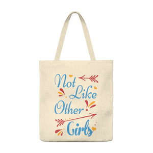Not Like Other Girls Roomy Tote Bag